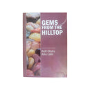 GEMS FROM THE HILLTOP - Kingdom Books and Stationery Ltd