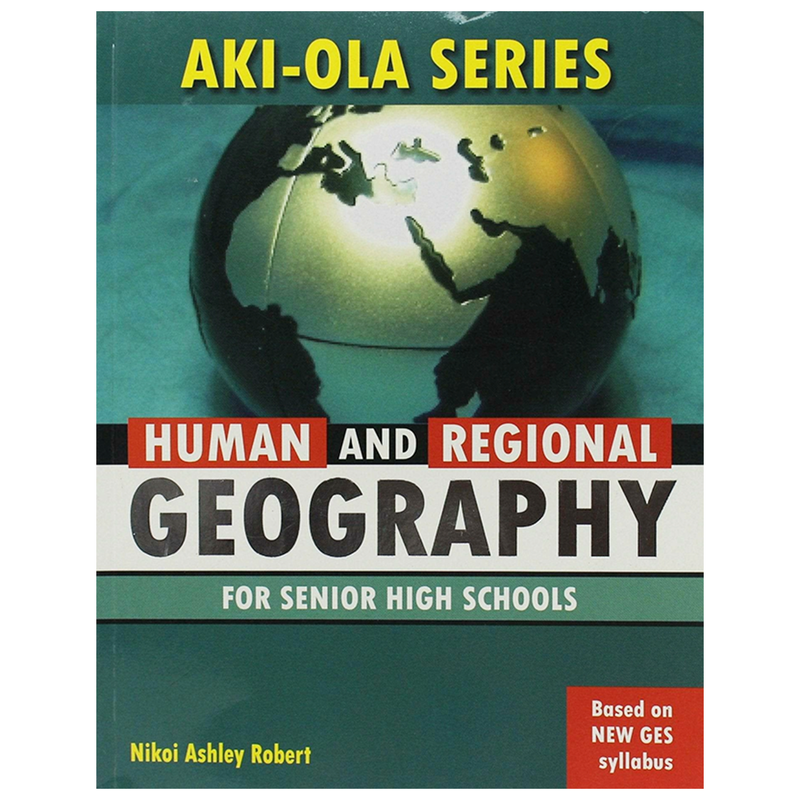 AKI-OLA Human And Regional  Geography - Kingdom Books and Stationery Ltd