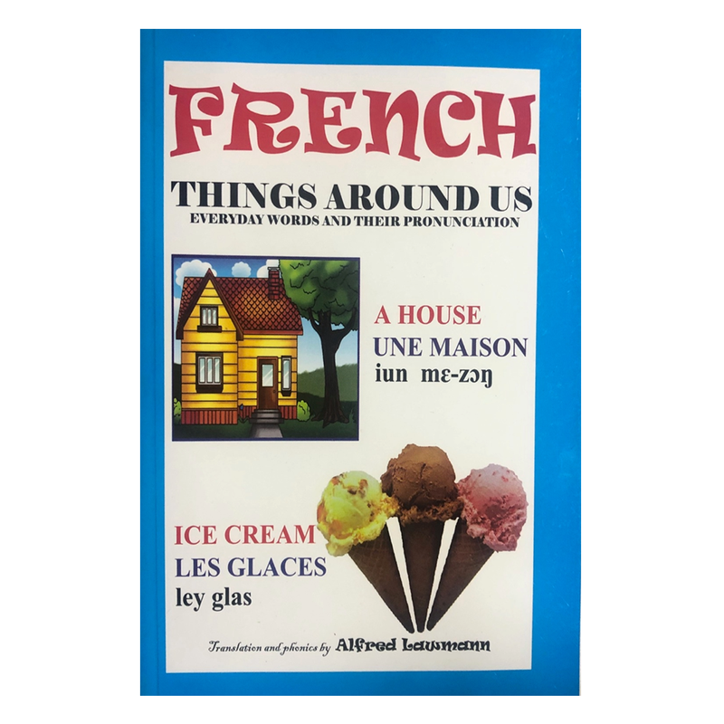 French - Things Around Us - Kingdom Books and Stationery Ltd