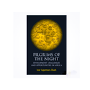 Pilgrims Of The Night - Kingdom Books and Stationery Ltd