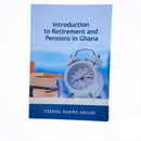 Introduction to Retirement and Pensions in Ghana - Kingdom Books and Stationery Ltd