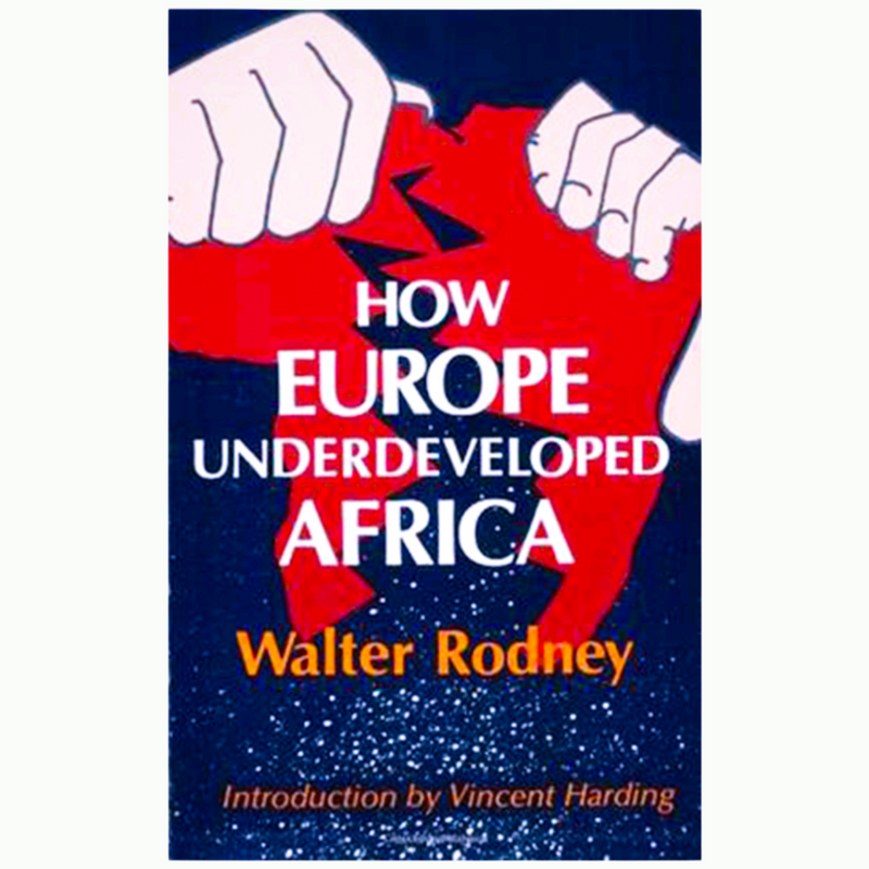 How Europe Underdeveloped Africa