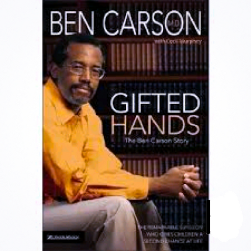 Gifted Hands. The Ben Carson Story