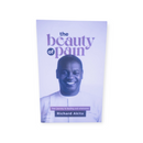 The beauty of pain - Kingdom Books and Stationery Ltd