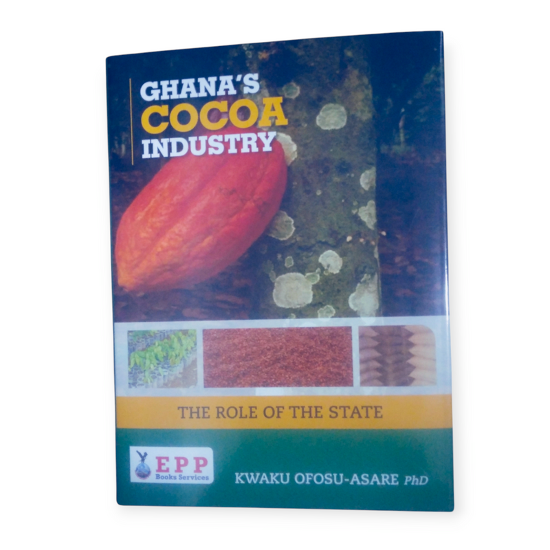 Ghana's Cocoa Industry...The Role Of The State