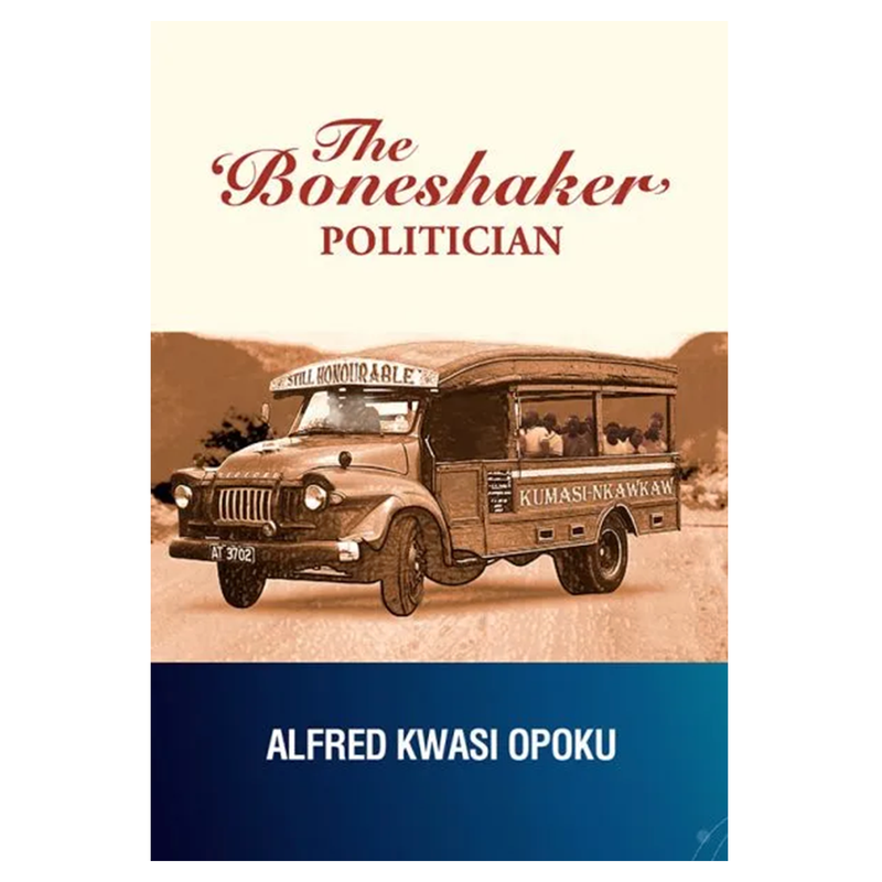 The Boneshaker Politician - Kingdom Books and Stationery Ltd
