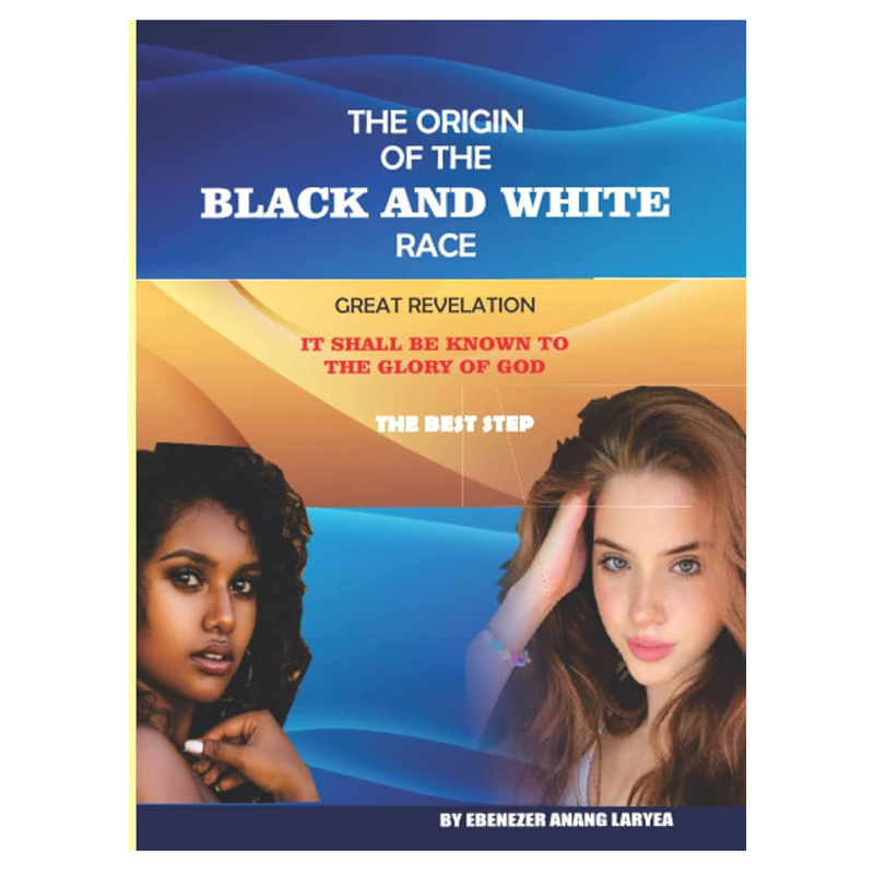 The Origin of The Black And White Race - Kingdom Books and Stationery Ltd