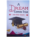 A Dream Comes True - Kingdom Books and Stationery Ltd