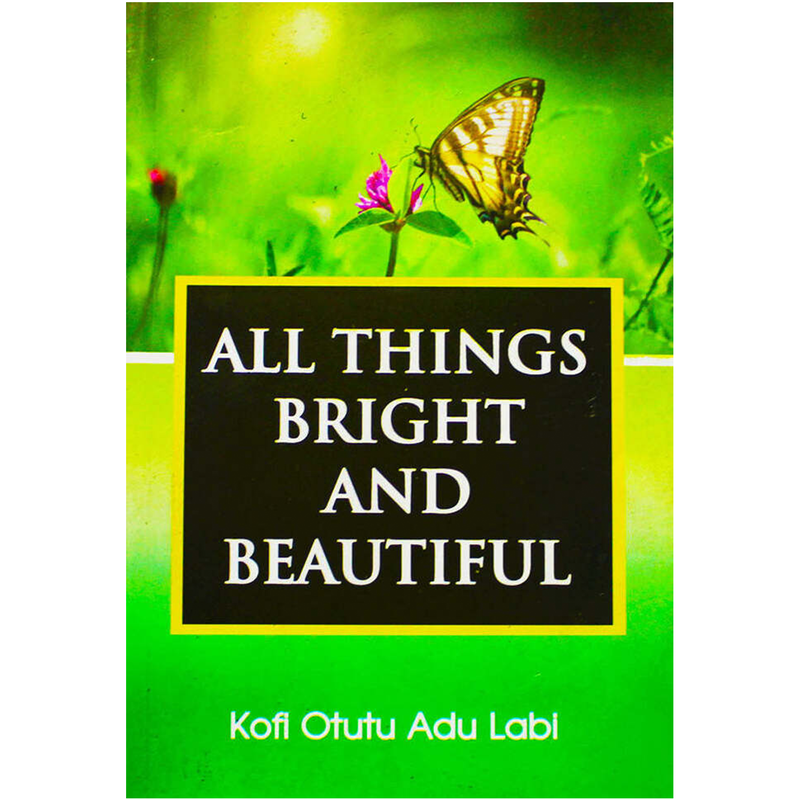 All Things Bright And Beautiful - Kingdom Books and Stationery Ltd