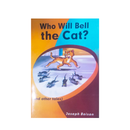 Who Will Bell The Cat? - Kingdom Books and Stationery Ltd