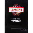 Covid-19 And The Twins - Kingdom Books and Stationery Ltd