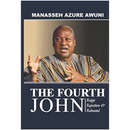 The Fourth John; Reign, Rejection & Rebound - Kingdom Books and Stationery Ltd