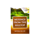 Musings From The Hilltop - Kingdom Books and Stationery Ltd