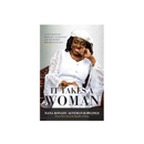 It Takes A Woman - Kingdom Books and Stationery Ltd