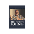 The Fourth John; Reign, Rejection & Rebound - Kingdom Books and Stationery Ltd