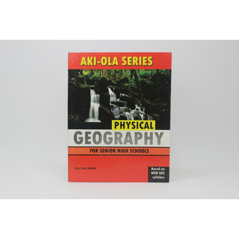 Aki-Ola Physical Geography - Kingdom Books and Stationery Ltd