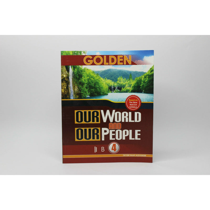 Golden - Our World Our People Basic 4 - Kingdom Books and Stationery Ltd