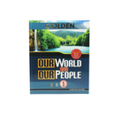 Golden - Our World Our People Basic 1 - Kingdom Books and Stationery Ltd