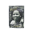 The Bitter Sweet Pill Of Politics - Kingdom Books and Stationery Ltd