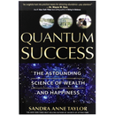 Quantum Success (The Astounding Science Of Wealth And Happiness) - Kingdom Books and Stationery Ltd