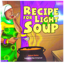 RECIPE FOR LIGHT SOUP - Kingdom Books and Stationery Ltd