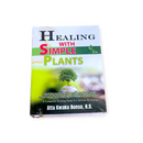 Healing with Simple Plants