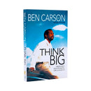 Think Big Unleashing your Potential for Excellence