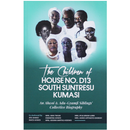 The Children of House No.D13 South Suntresu Kumasi - Kingdom Books and Stationery Ltd