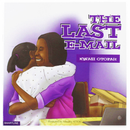 The Last E-mail - Kingdom Books and Stationery Ltd