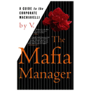 The Mafia Manager : A Guide to the Corporate Machiavelli - Kingdom Books and Stationery Ltd