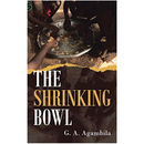 The Shrinking Bowl - Kingdom Books and Stationery Ltd