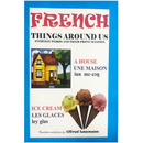 French - Things Around Us - Kingdom Books and Stationery Ltd
