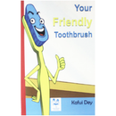 Your Friendly Toothbrush - Kingdom Books and Stationery Ltd