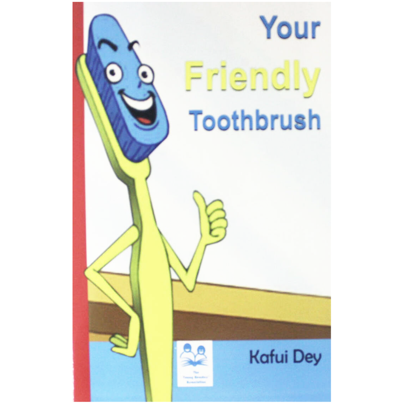 Your Friendly Toothbrush