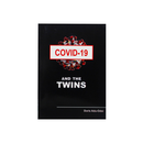 Covid-19 And The Twins - Kingdom Books and Stationery Ltd