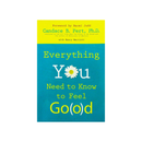 Everything You Need To Know To Feel Good - Kingdom Books and Stationery Ltd