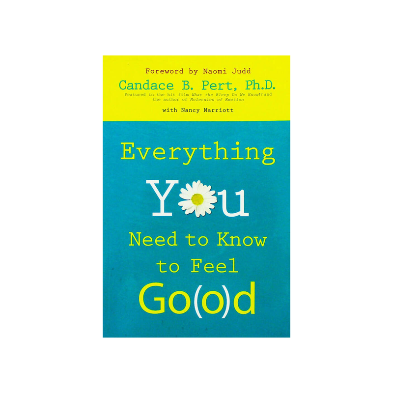 Everything You Need To Know To Feel Good