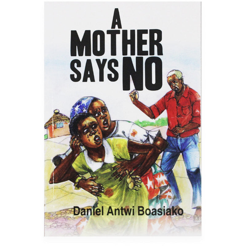 A Mother Says No - Kingdom Books and Stationery Ltd