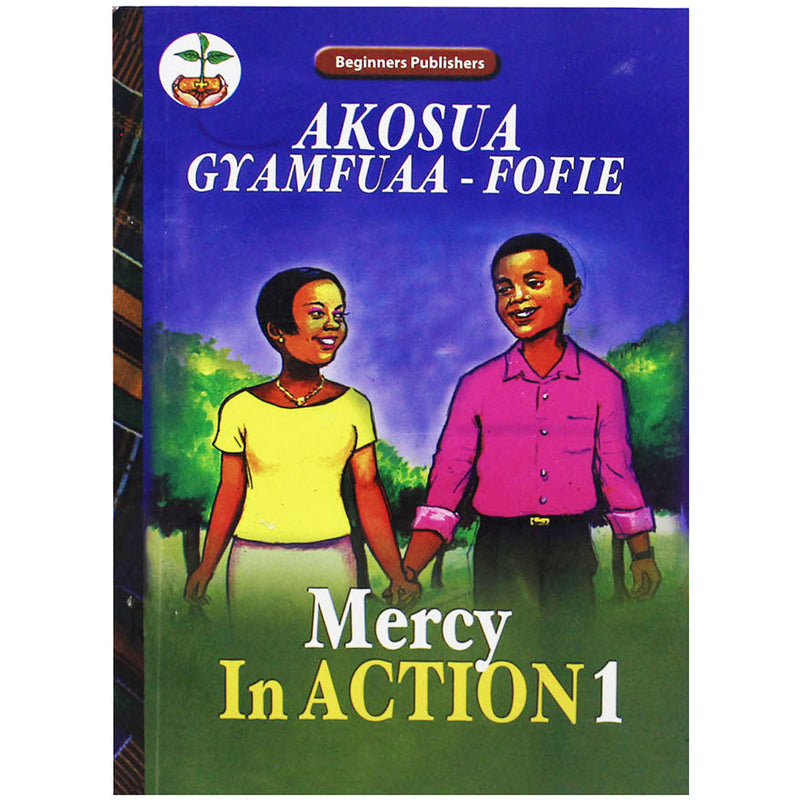 Mercy In Action 1 - Kingdom Books and Stationery Ltd