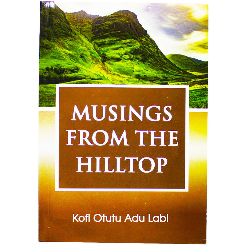 Musings From The Hilltop - Kingdom Books and Stationery Ltd