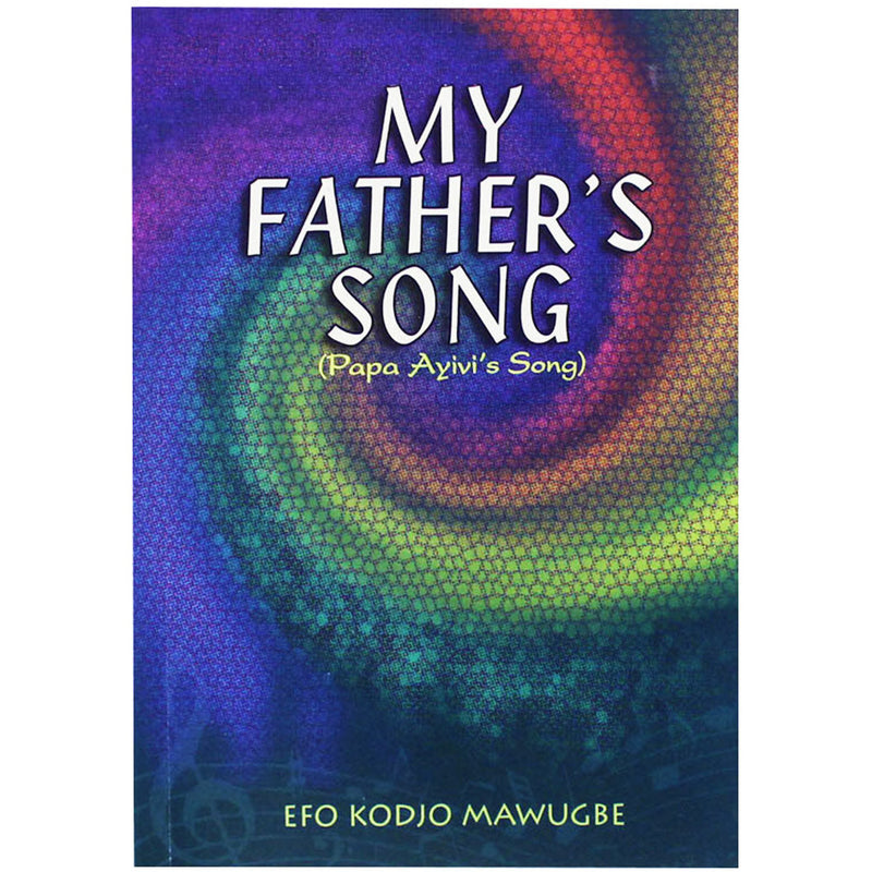 My Father's Song - Kingdom Books and Stationery Ltd