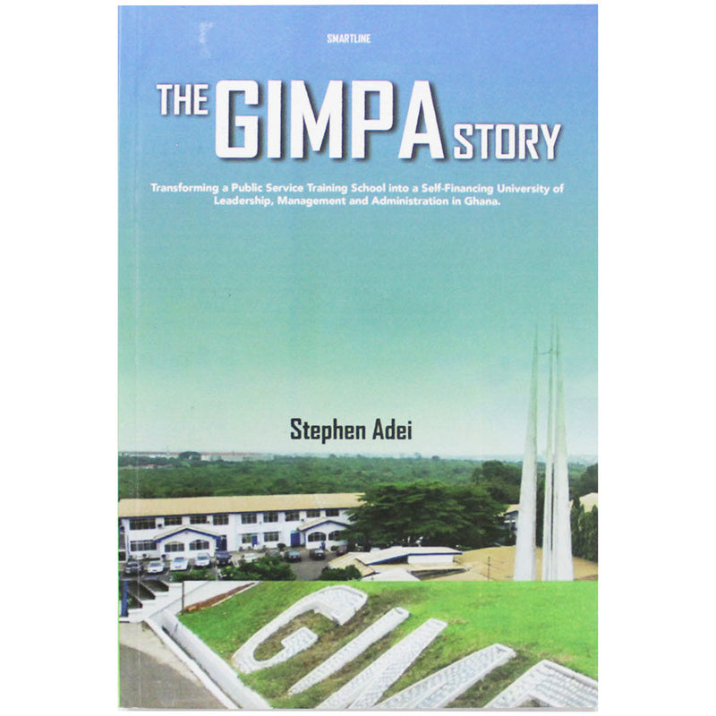 The GIMPA Story - Kingdom Books and Stationery Ltd